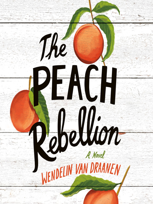 Cover image for The Peach Rebellion